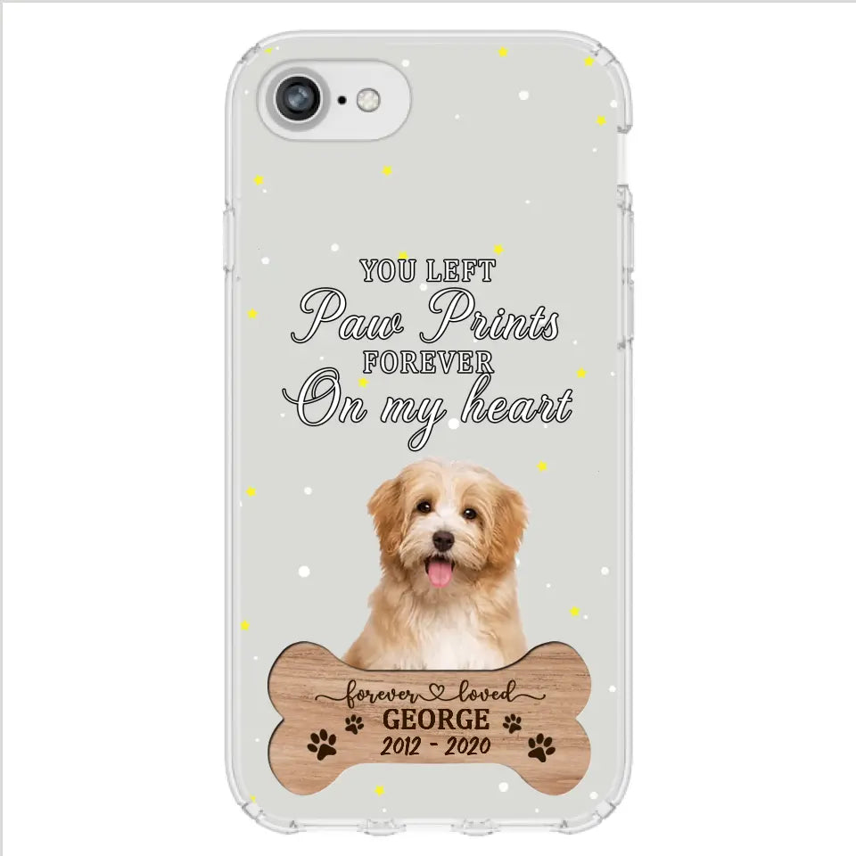 Custom Personalized Memorial Phone Case - Upload Photo - Memorial Gift Idea For Pet Lover - You Left Paw Prints Forever On My Heart