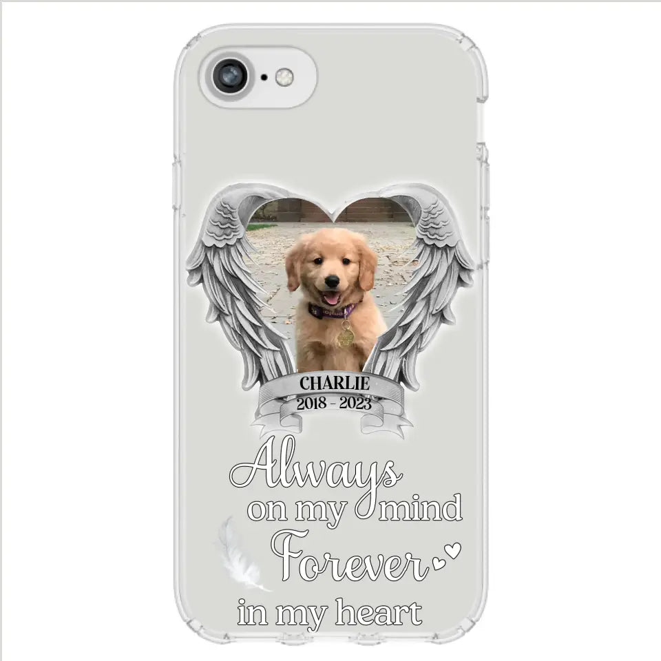 Personalized Memorial Phone Case - Upload Photo - Memorial Gift Idea For Pet Lover - Always On My Mind Forever In My Heart - Case For iPhone/Samsung