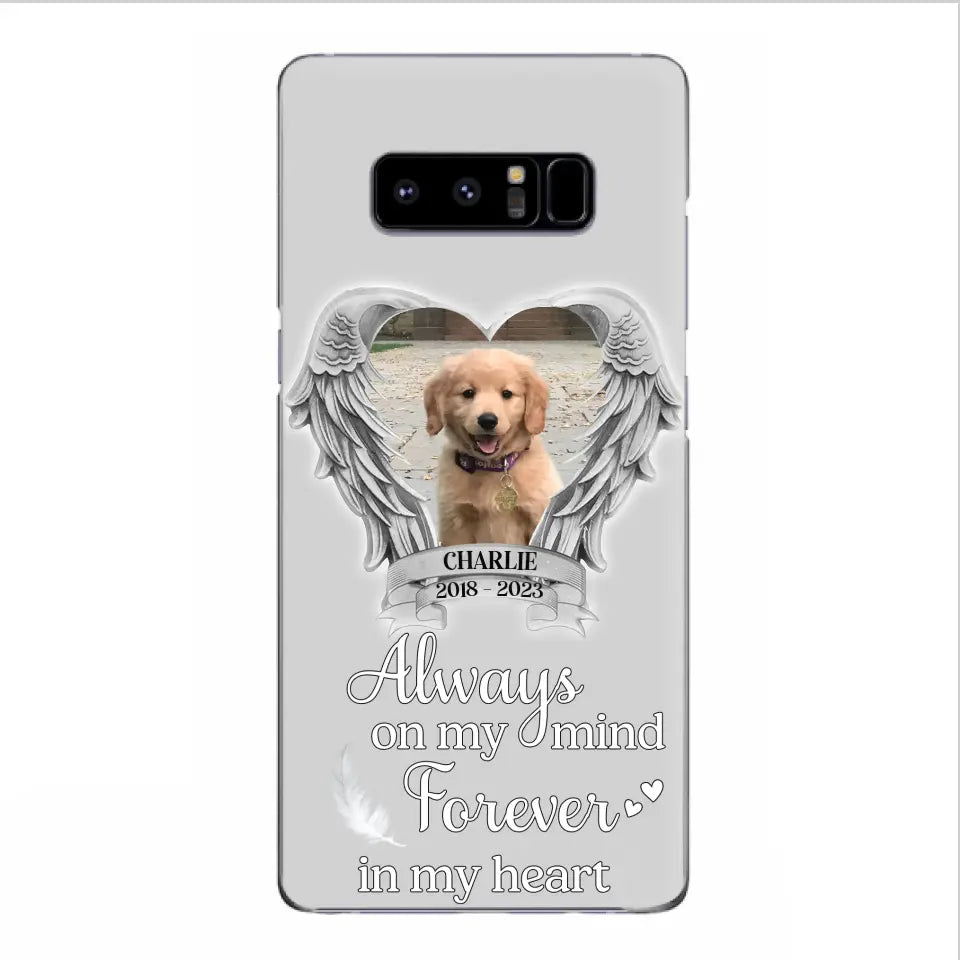 Personalized Memorial Phone Case - Upload Photo - Memorial Gift Idea For Pet Lover - Always On My Mind Forever In My Heart - Case For iPhone/Samsung