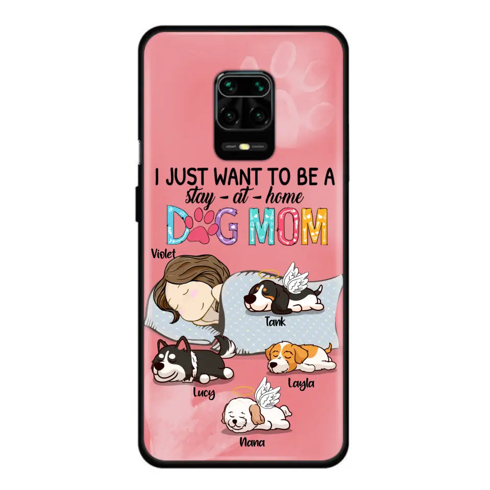 Personalized Dog Mom Phone Case - Up to 4 Dogs - Best Gift For Dog Lover - I Just Want To Be A Stay At Home Dog Mom - Case For Xiaomi, Oppo & Huawei