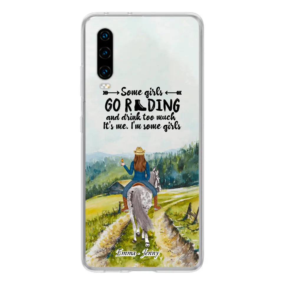 Personalized Riding Horse Phone Case - Up to 2 Girls - Best Gift For Horse Lover/Friends - Some Girls Go Riding And Drink Too Much It's Me - Case For Xiaomi, Huawei & Oppo