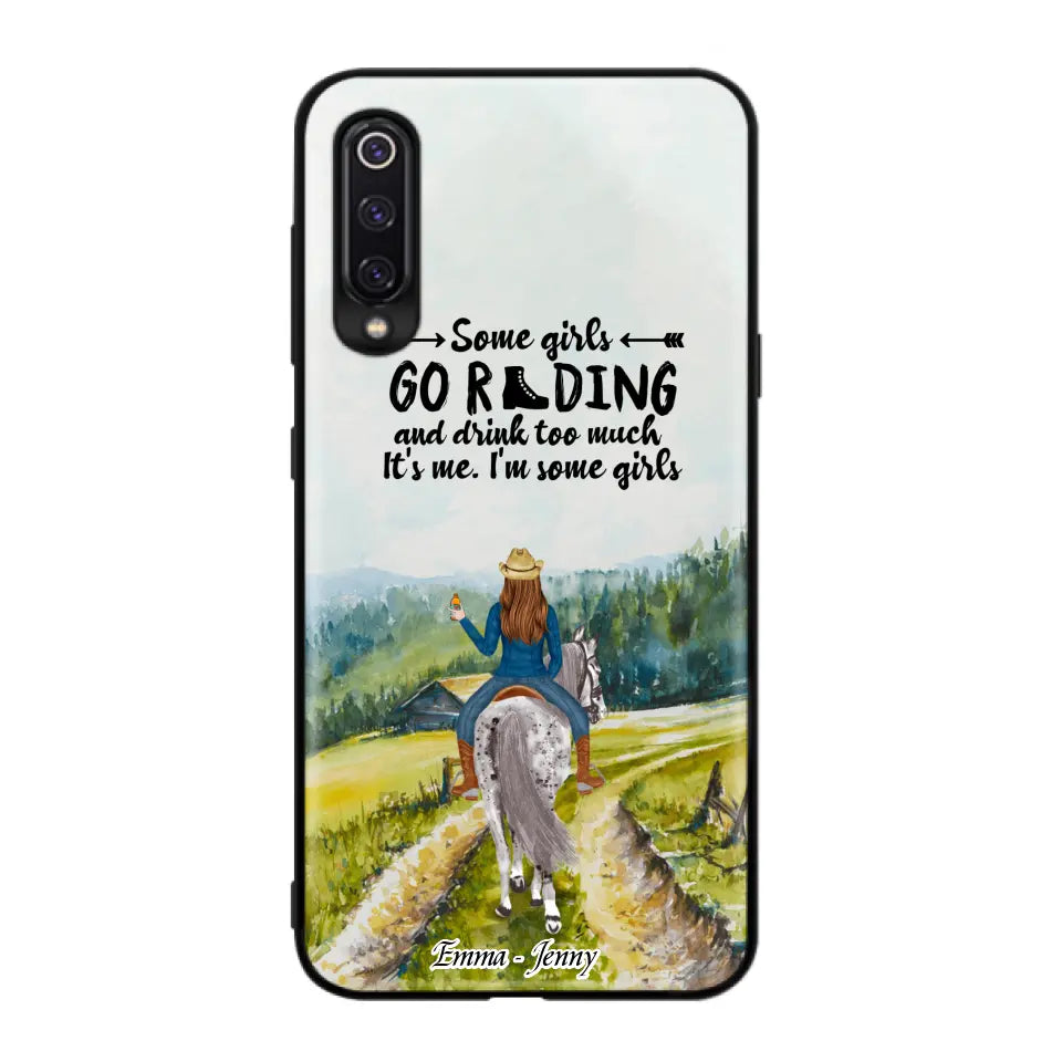 Personalized Riding Horse Phone Case - Up to 2 Girls - Best Gift For Horse Lover/Friends - Some Girls Go Riding And Drink Too Much It's Me - Case For Xiaomi, Huawei & Oppo