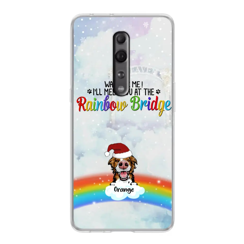 Personalized Memorial Pets At Rainbow Bridge Phone Case - Up to 5 Pets - Memorial Gift For Dog Lovers/Cat Lovers - Wait For Me! I'll Meet You At The Rainbow Bridge - For Xiaomi, Oppo And Huawei Phone Case