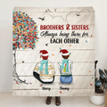 Personalized First My Brothers & Sisters Quilt/Fleece Blanket - Up to 6 Members - Gift For Brothers And Sisters - Always Being There For Each Other