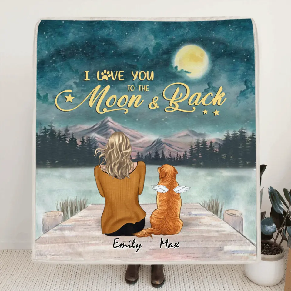 Personalized Pet Mom Pillow Cover/Quilt/Fleece Blanket - Up to 6 Pets - Gift Idea For Dog/Cat lover -  I Love You To The Moon And Back