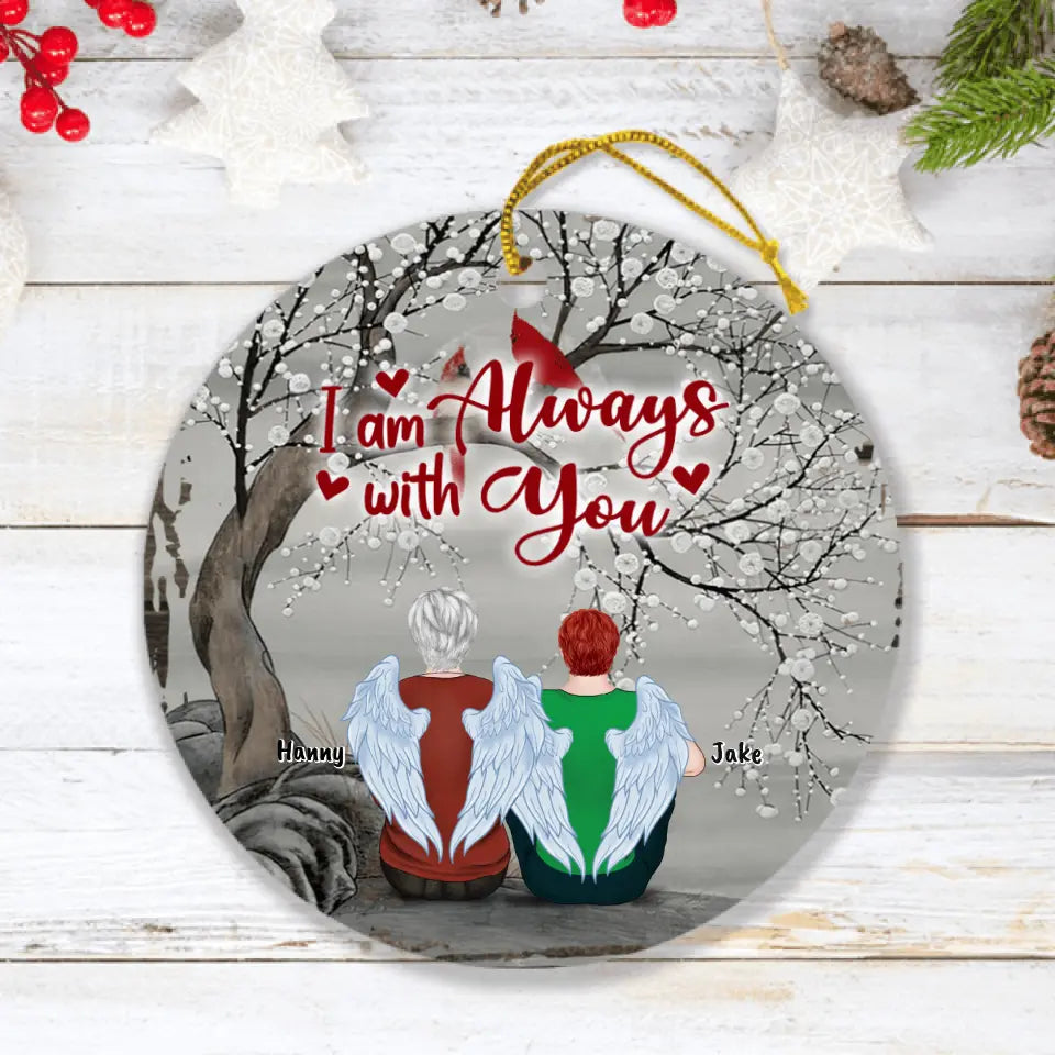 Personalized Memorial Family Ornament - Daughter/Son With Parents - Memorial Gift For Family Members - I Am Always With You
