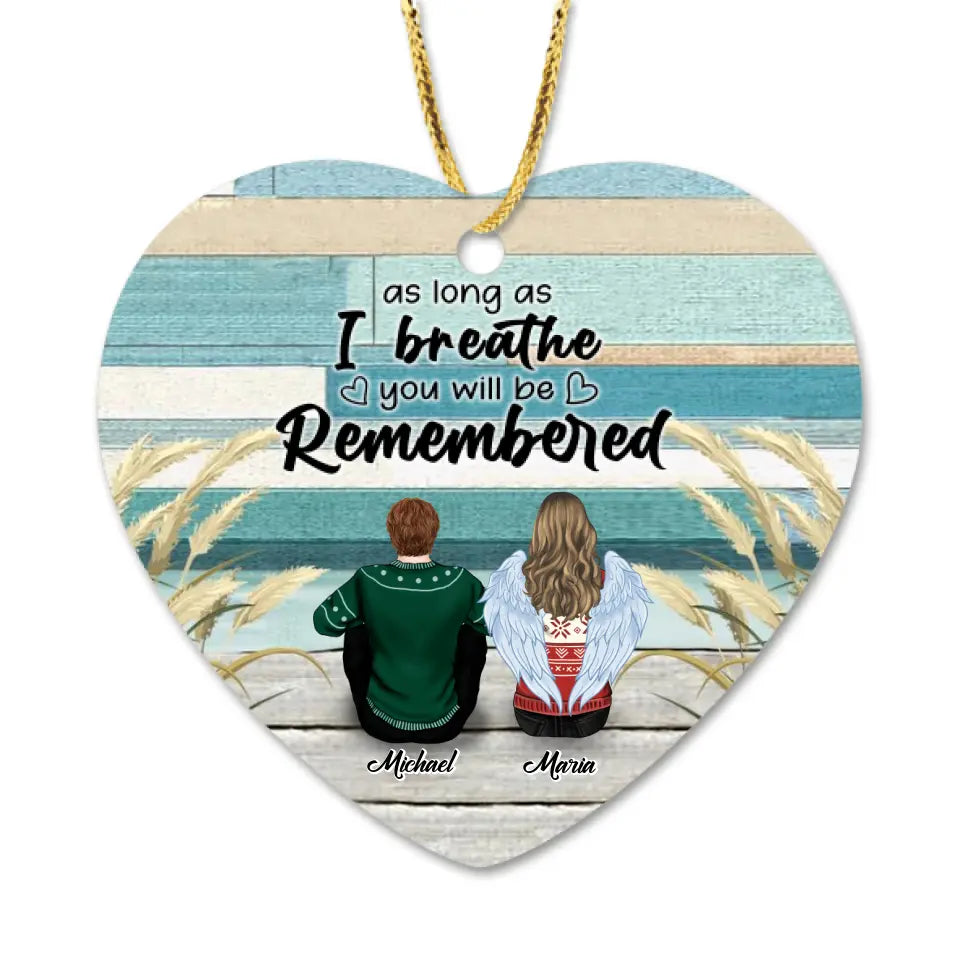 Personalized Memorial Ornament - Up to 4 People & 2 Pets - Best Gift For Family - As Long As I Breathe You Will Be Remembered - HM9JHW
