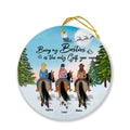 Personalized Besties Riding Horse Ornament - Up to 3 Besties - Best Gift For Friends - Thank God For Horses And Friends