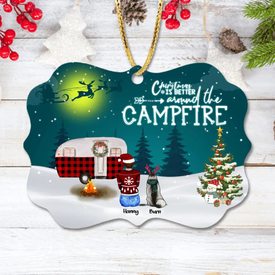 Personalized Christmas Camping Ornament - Adult/Couple/Family With Up to 4 Pets and Up to 3 Kids - Christmas Gift For Dog/Cat Lover - Christmas Is Better Around The Campfire