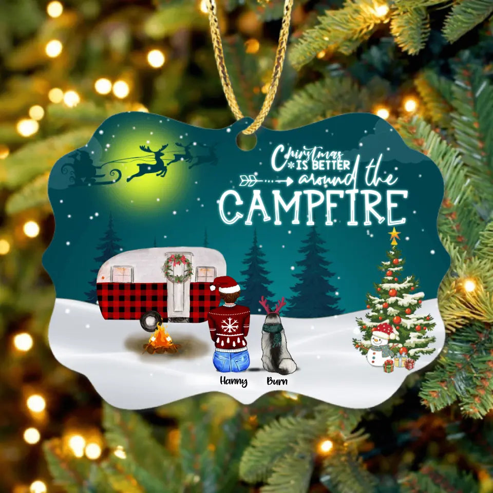 Personalized Christmas Camping Ornament - Adult/Couple/Family With Up to 4 Pets and Up to 3 Kids - Christmas Gift For Dog/Cat Lover - Christmas Is Better Around The Campfire