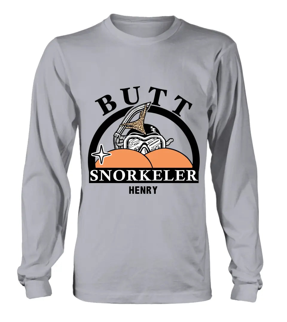 Personalized Butt Snorkeler T-Shirt/Long Sleeve/Sweatshirt/Hoodie - Gift Idea For Couple/Him/Her