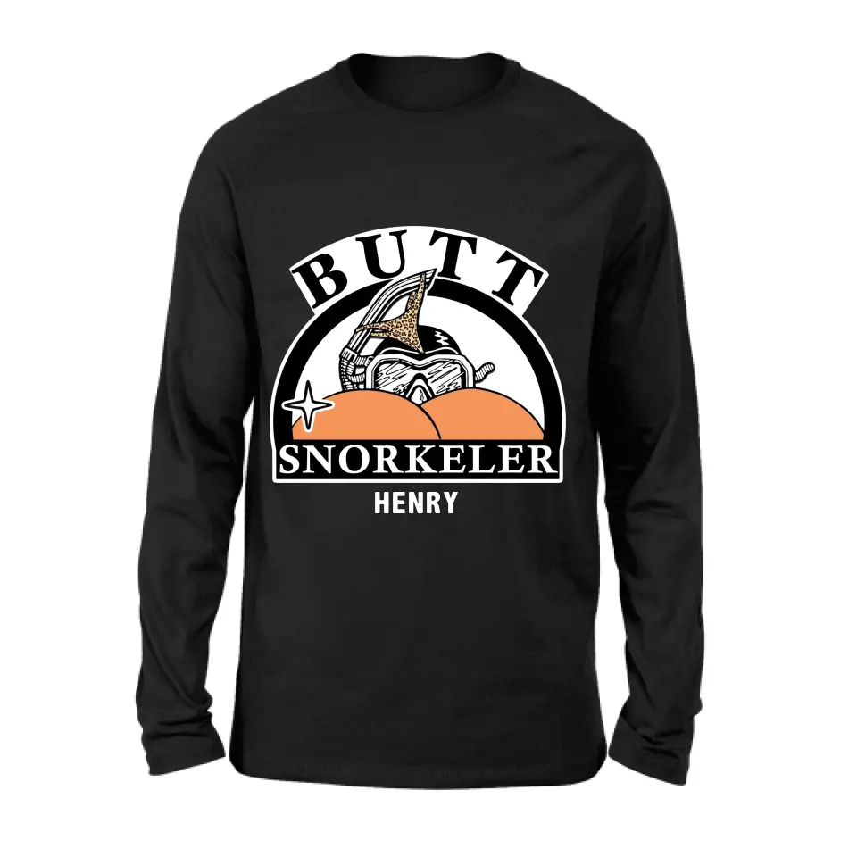 Personalized Butt Snorkeler T-Shirt/Long Sleeve/Sweatshirt/Hoodie - Funny Gift Idea For Couple/Him/Her