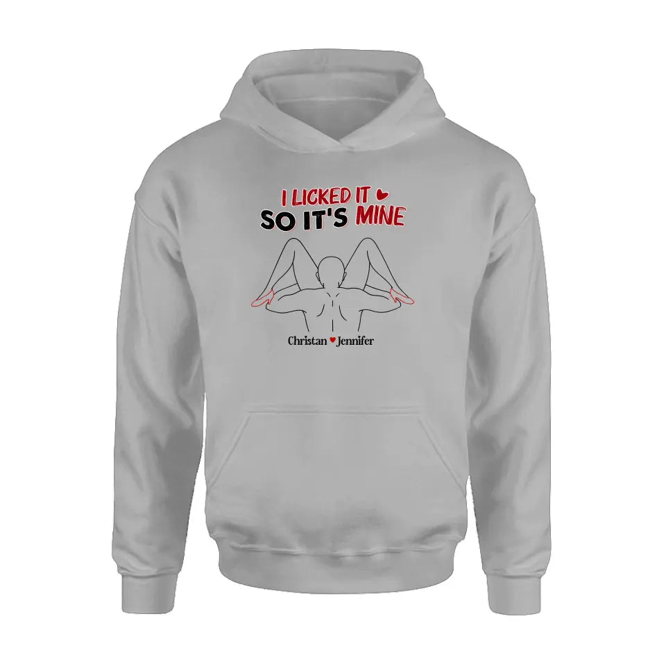 Personalized Couple Shirt/Hoodie - Gift Idea For Husband From Wife/Couple Gift - I Licked It So It's Mine