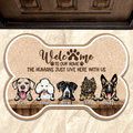 Personalized Irregular Area Rug - Gift For Dog Lovers With Up to 5 Dogs - Welcome To Our Home The Humans Just Live Here With Us