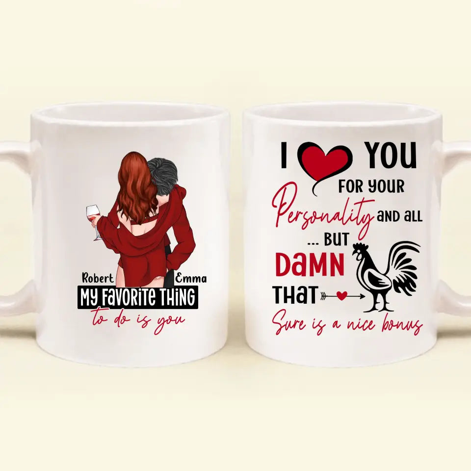 Personalized Sexy Couple Coffee Mug - Gift Idea For Him/Her/Couple/Valentine's Day - I Love You For Your Personality