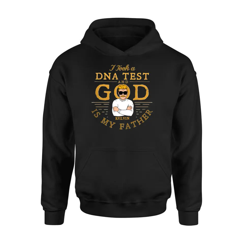 Personalized Dad/Mom Shirt/Hoodie - Father's Day/Mother's Day Gift Idea - I Took A DNA Test