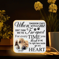 Personalized Memorial Pet Photo Light Box - Memorial Gift Idea For Pet Lover - When Tomorrow Starts Without Me
