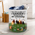 Personalized Chicken Laundry Basket - Up to 9 Chickens - Best Gift For Chicken Lovers - I Just Want To Work In My Garden And Hang Out With My Chickens