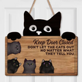 Personalized Cat Wooden Sign - Up to 4 Cats - Mother's Day Gift Idea for Cat Lovers - Keep Door Closed Don't Let The Cats Out