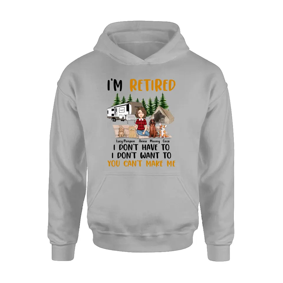 Personalized Pet Mom Shirt/Hoodie - Up to 4 Pets - Mother's Day Gift Idea For Mom - I'm Retired I Don't Have To