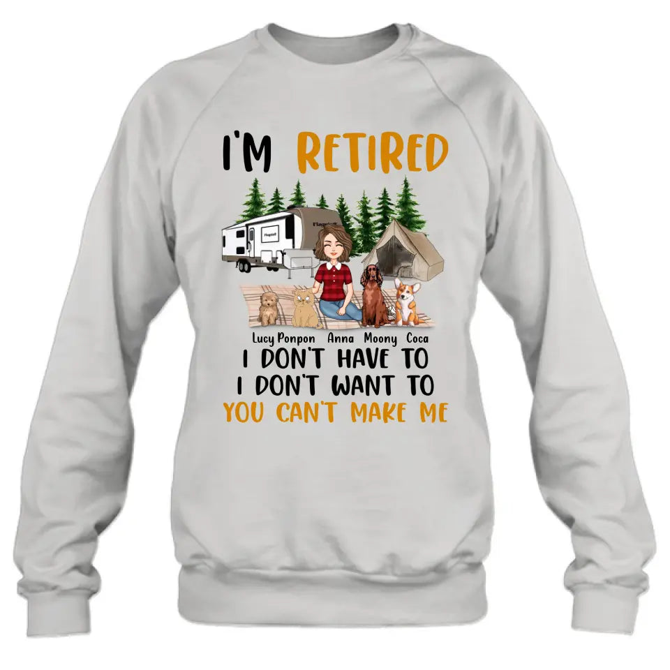 Personalized Pet Mom Shirt/Hoodie - Up to 4 Pets - Mother's Day Gift Idea For Mom - I'm Retired I Don't Have To