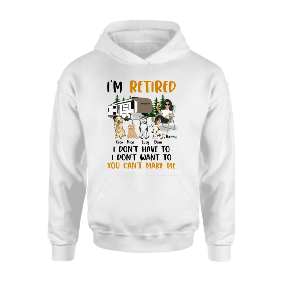 Personalized Pet Mom Shirt/Hoodie - Up to 4 Pets - Mother's Day Gift Idea For Mom - I'm Retired