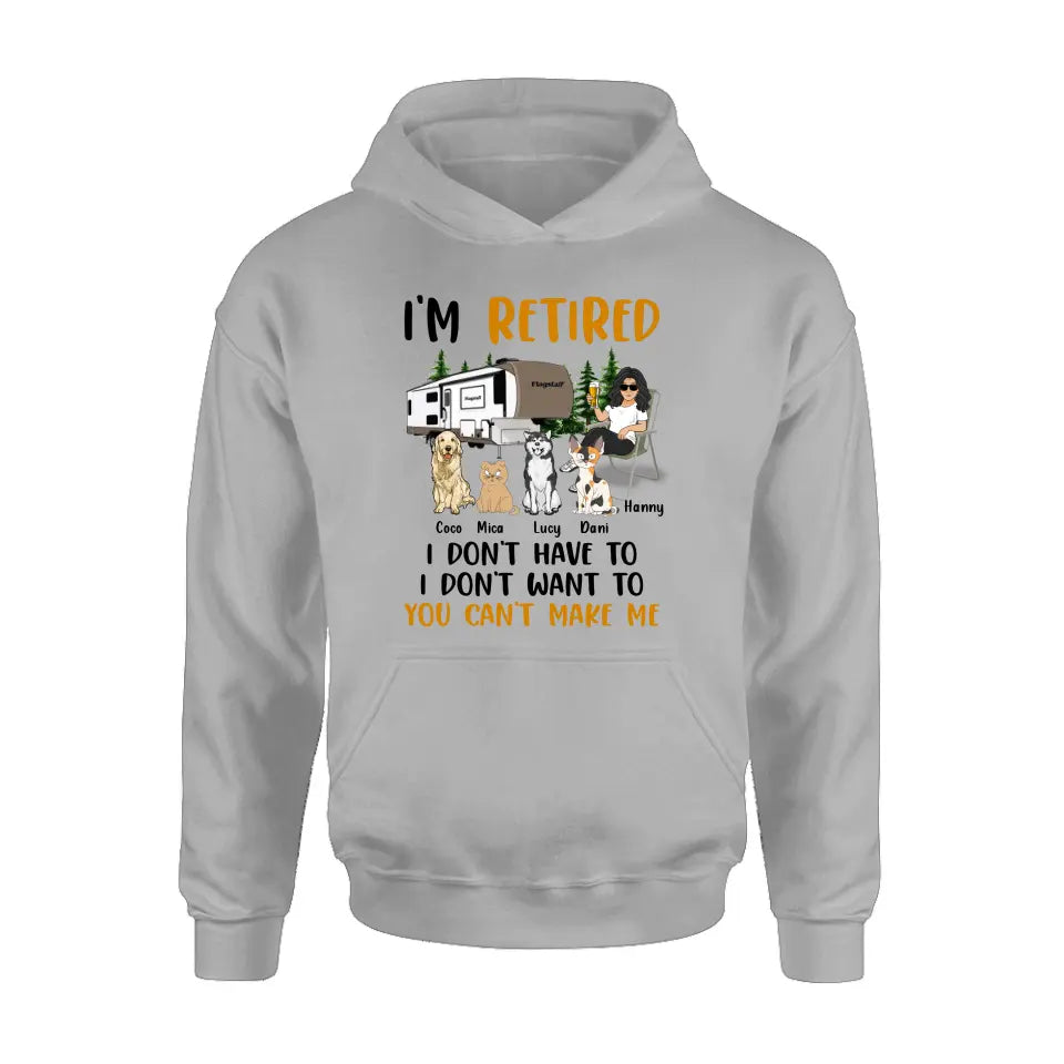 Personalized Pet Mom Shirt/Hoodie - Up to 4 Pets - Mother's Day Gift Idea For Mom - I'm Retired