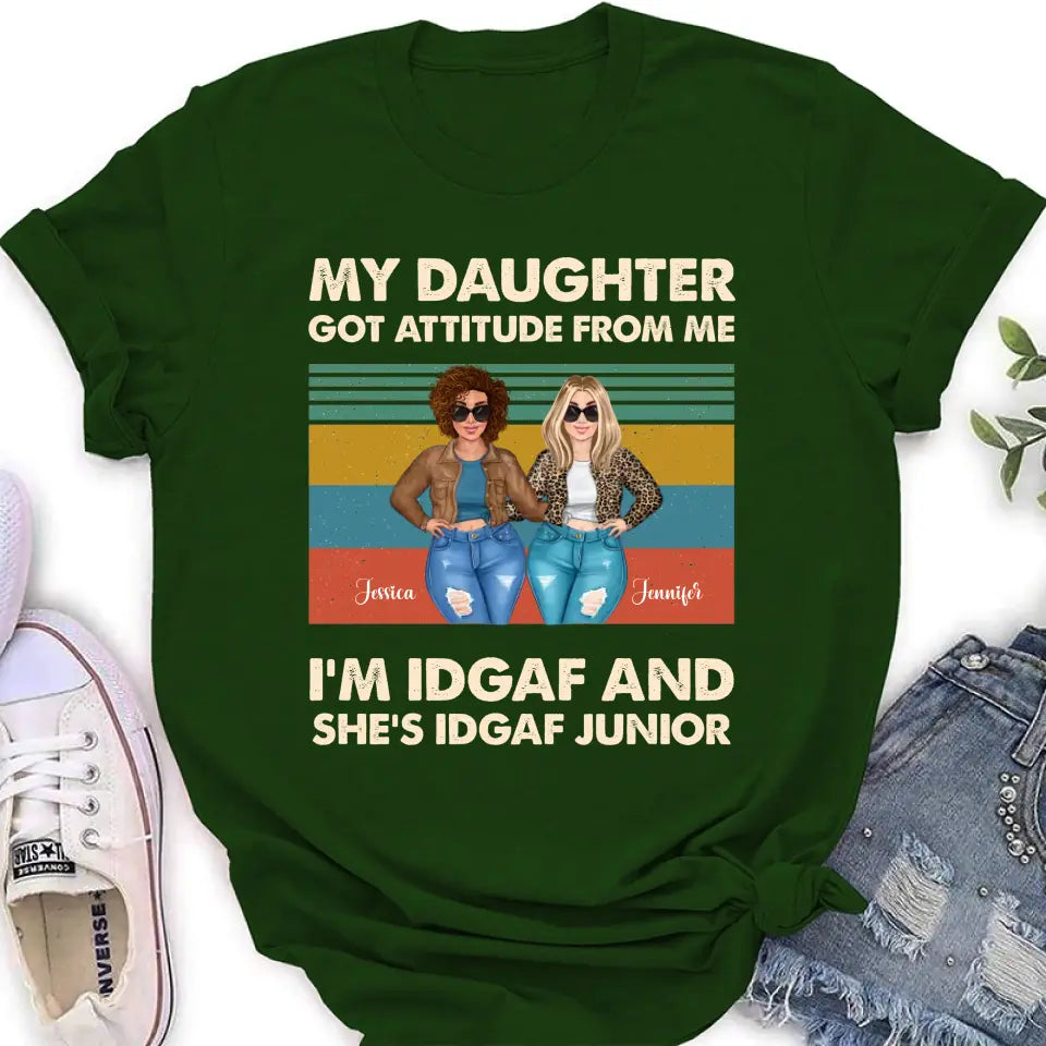 Personalized Mom T-shirt/Hoodie - Gift Idea For Mother's Day - My Daughter Got Attitude From Me