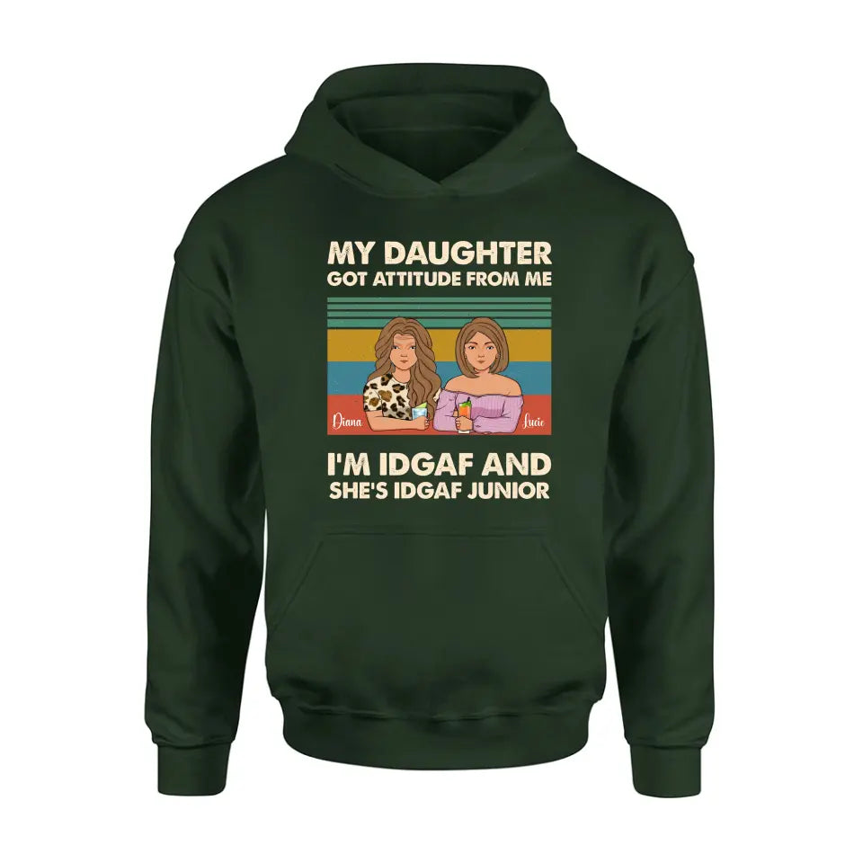 Personalized Mom T-shirt/Hoodie - Gift Idea For Mother's Day - I'm IDGAF And She's IDGAF Junior