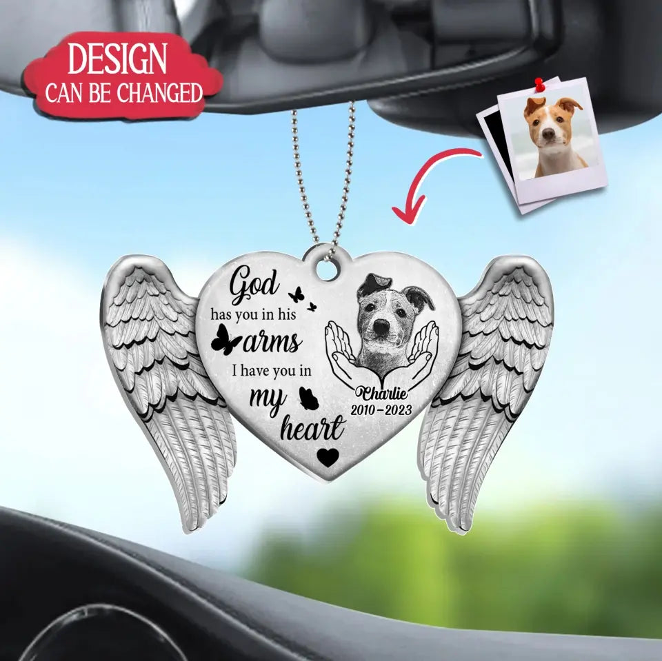 Personalized Memorial Dog Heart Wings Acrylic Car Ornament - Memorial Gift For Pet Lover - Upload Photo - God Has You In His Arms I Have You In My Heart