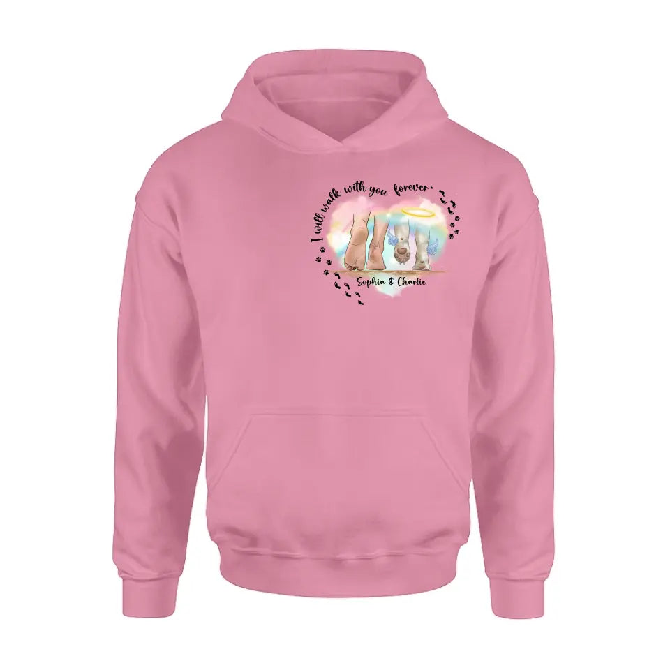 Personalized Memorial Dog T-shirt/Hoodie - Gift Idea For Dog Lover/Mother's Day/Father's Day - I Will Walk With You Forever