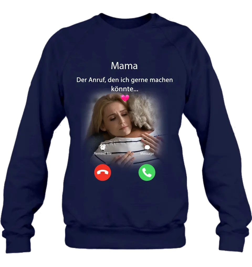 Personalisiertes Memorial Mom Shirt/Hoodie – Foto hochladen – Memorial Geschenk – Der Anruf, den ich gerne machen könnte