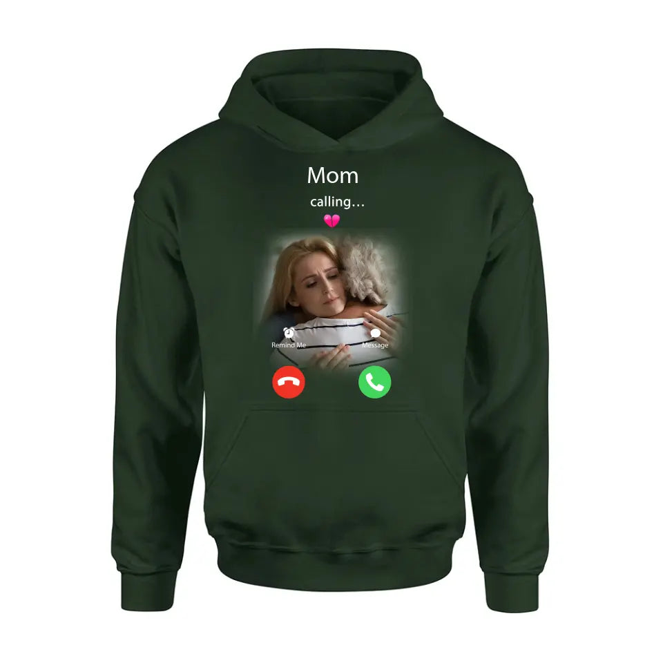 Personalized Memorial Mom Shirt/Hoodie - Upload Photo - Memorial Gift Idea For Mom/Dad - Mom Calling...