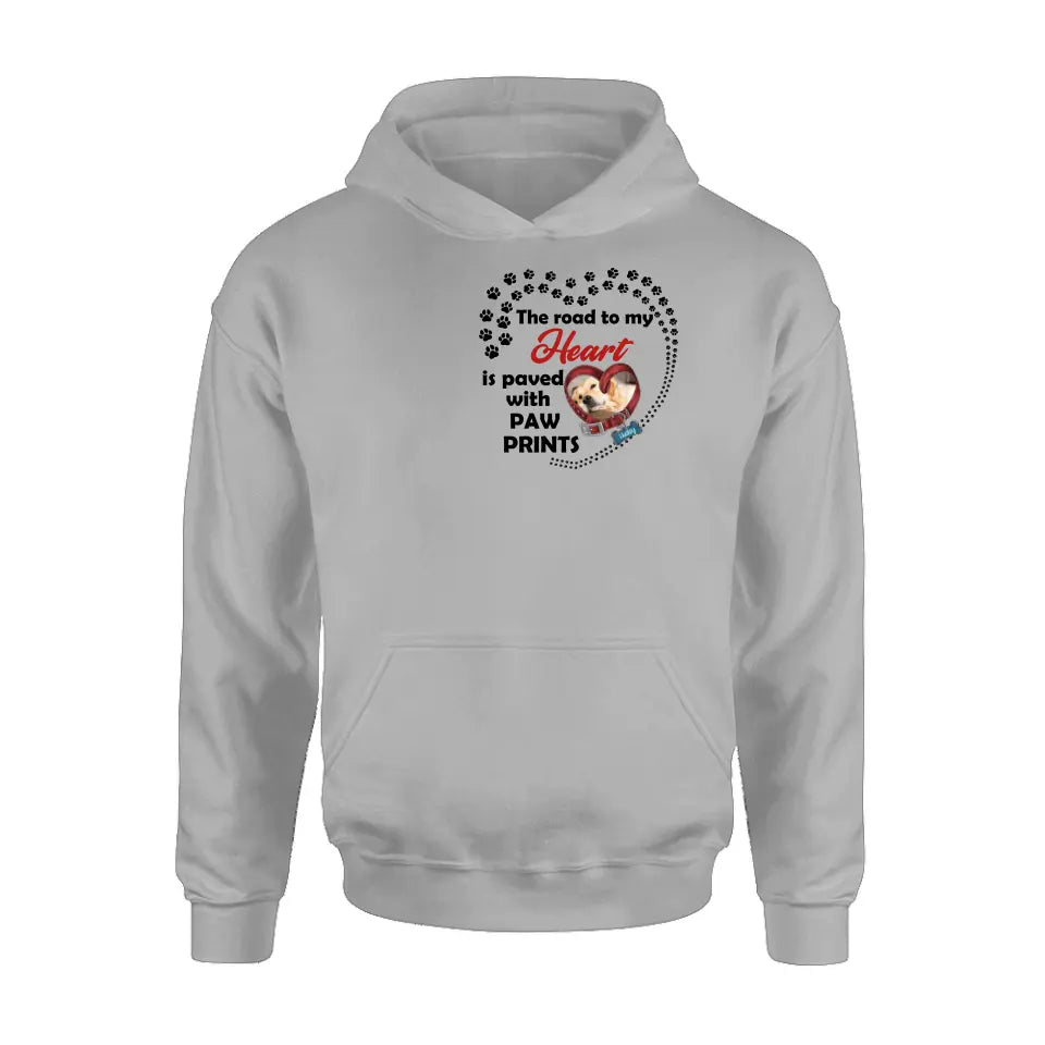 Personalized Dog Collar Shirt/Hoodie - Upload Photo - Memorial Gift Idea For Dog Lover/Mother's Day/Father's Day - The Road To My Heart Is Paved With Paw Prints