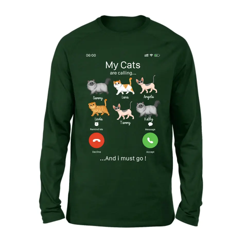 Personalized Cats T-shirt/Hoodie - Gift Idea For Cat Lover/Mother's Day/Father's Day - My Cats Are Calling And I Must Go
