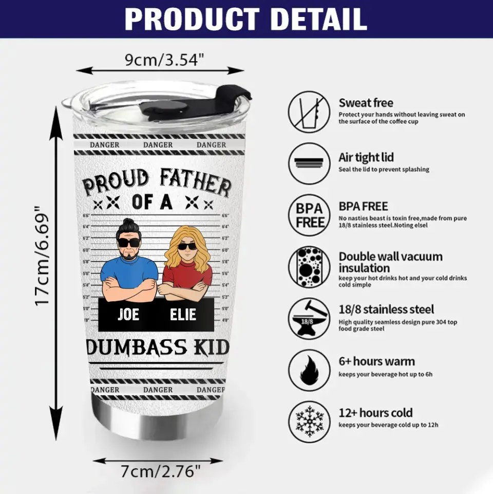 Personalized Dad/Mom And Daughter/Son Tumbler - Gift Idea For Father's Day From Daughter/Son - Proud Father Of A Dumbass Kid