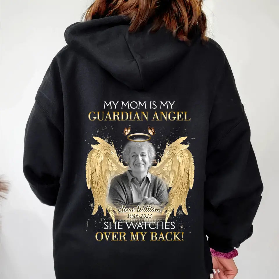 Personalized Memorial Mom/Dad T-shirt/Hoodie - Upload Photo - Memorial Gift Idea For Family Member - My Mom Is My Guardian Angel