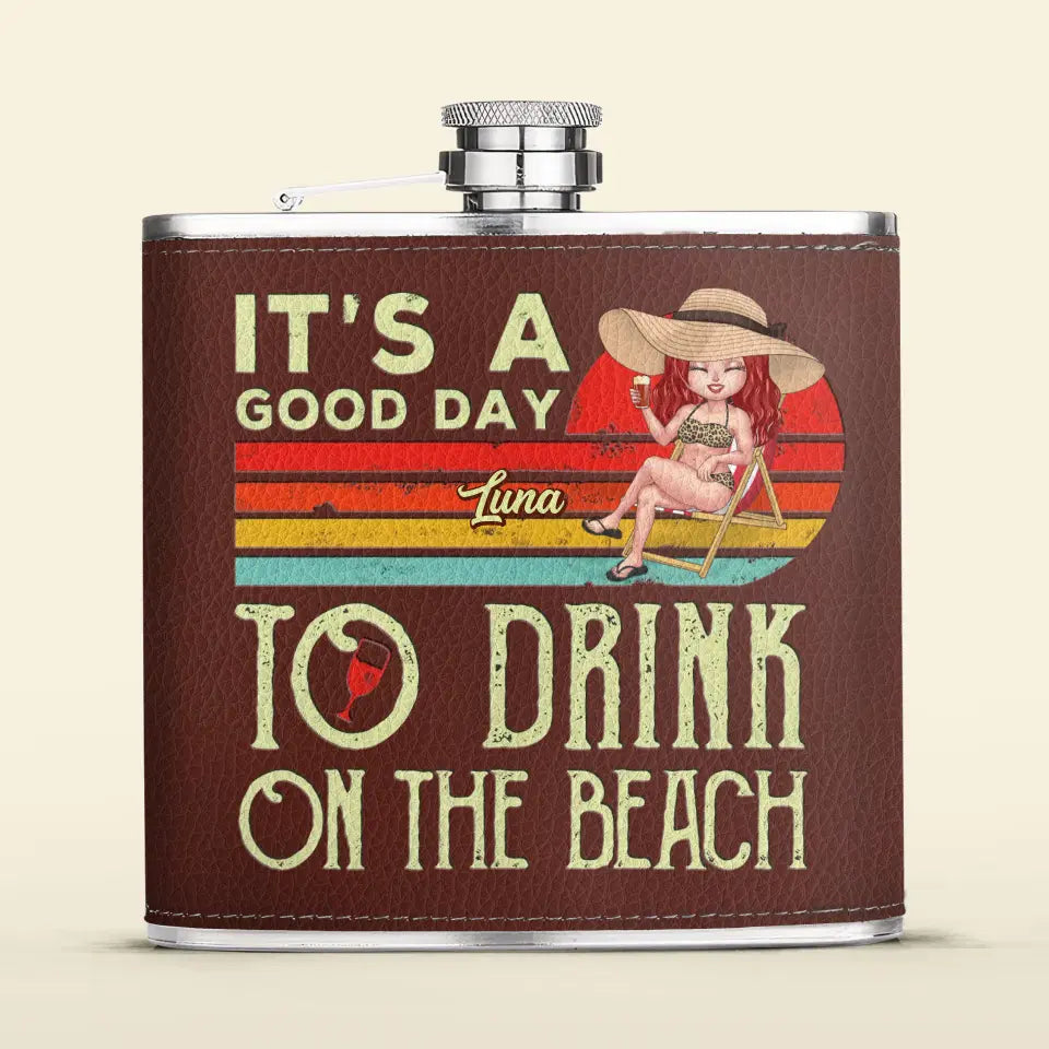 Personalized Beach Leather Flask - Gift Idea For Beach Lover/Vacation - It's A Good Day To Drink On The Beach