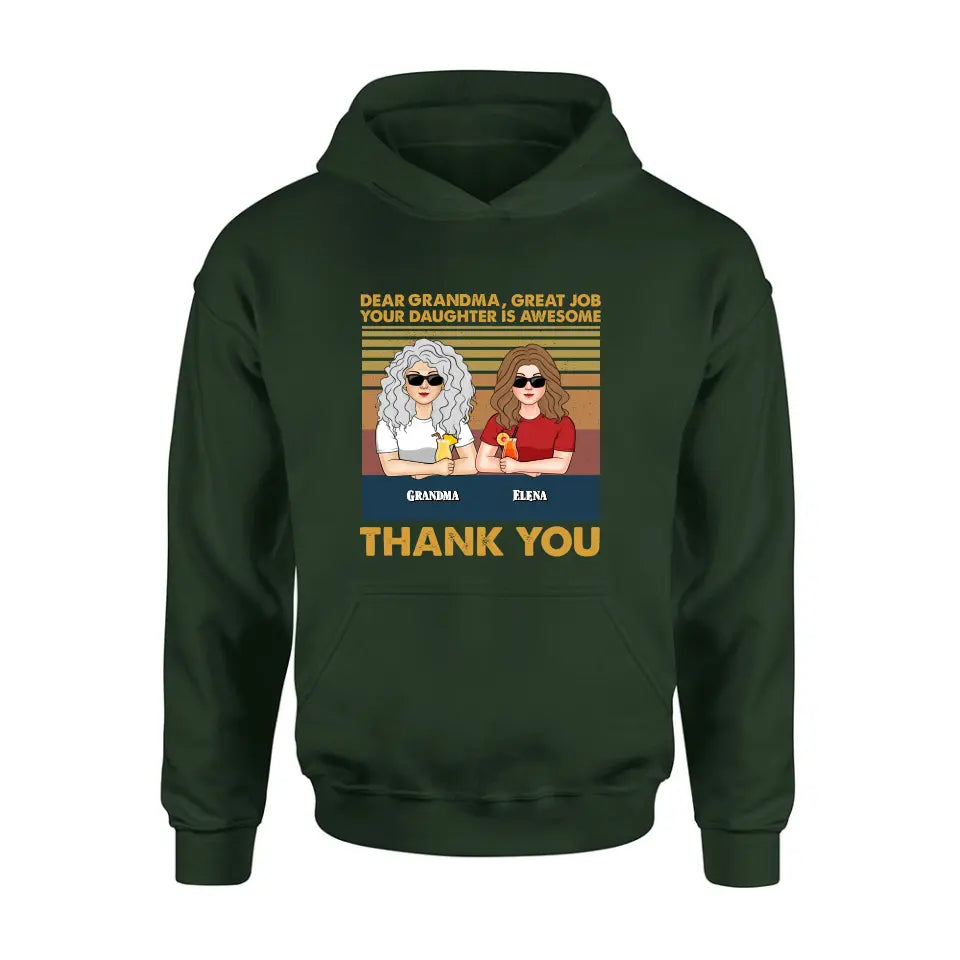 Personalized Grandma Shirt/Hoodie - Up to 4 Kids - Mother's Day Gift Idea For Grandma/Mom - Dear Grandma Great Job