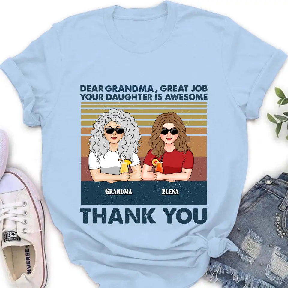 Personalized Grandma Shirt/Hoodie - Up to 4 Kids - Mother's Day Gift For Grandma/Mom -  Dear Grandma Great Job