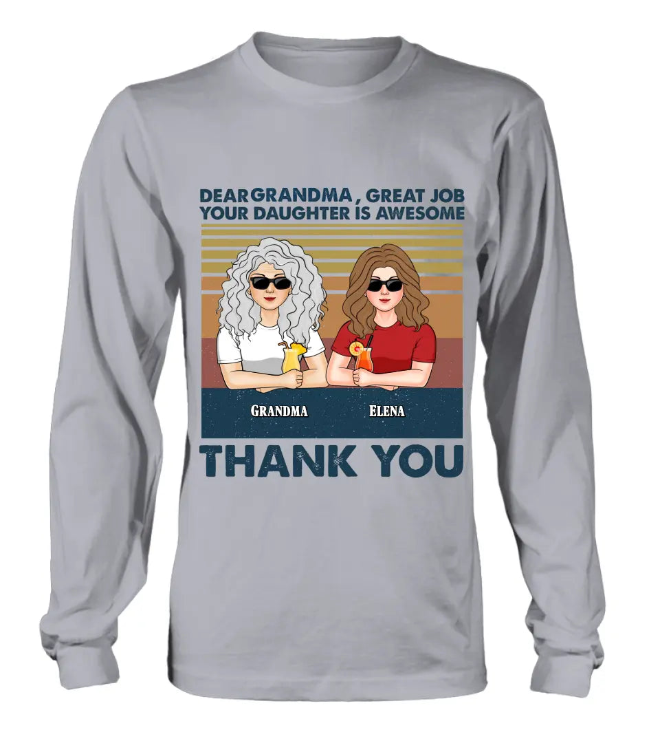 Personalized Grandma Shirt/Hoodie - Up to 4 Kids - Mother's Day Gift For Grandma/Mom -  Dear Grandma Great Job