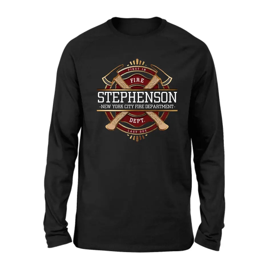 Personalized Fire Dept. Shirt/Hoodie - Father's Day Gift Idea for Firefighter/First Responder/EMT/EMS - First In Last Out