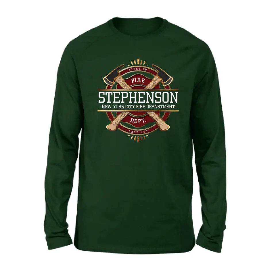 Personalized Fire Dept. Shirt/Hoodie - Father's Day Gift Idea for Firefighter/First Responder/EMT/EMS - First In Last Out