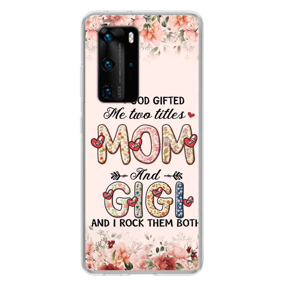 Personalized Grandma Phone Case - Up to 7 Kids & 7 Grandkids - Mother's Day Gift Idea for Grandma/Mom - God Gifted Me Two Titles - Xiaomi/Oppo/Huawei