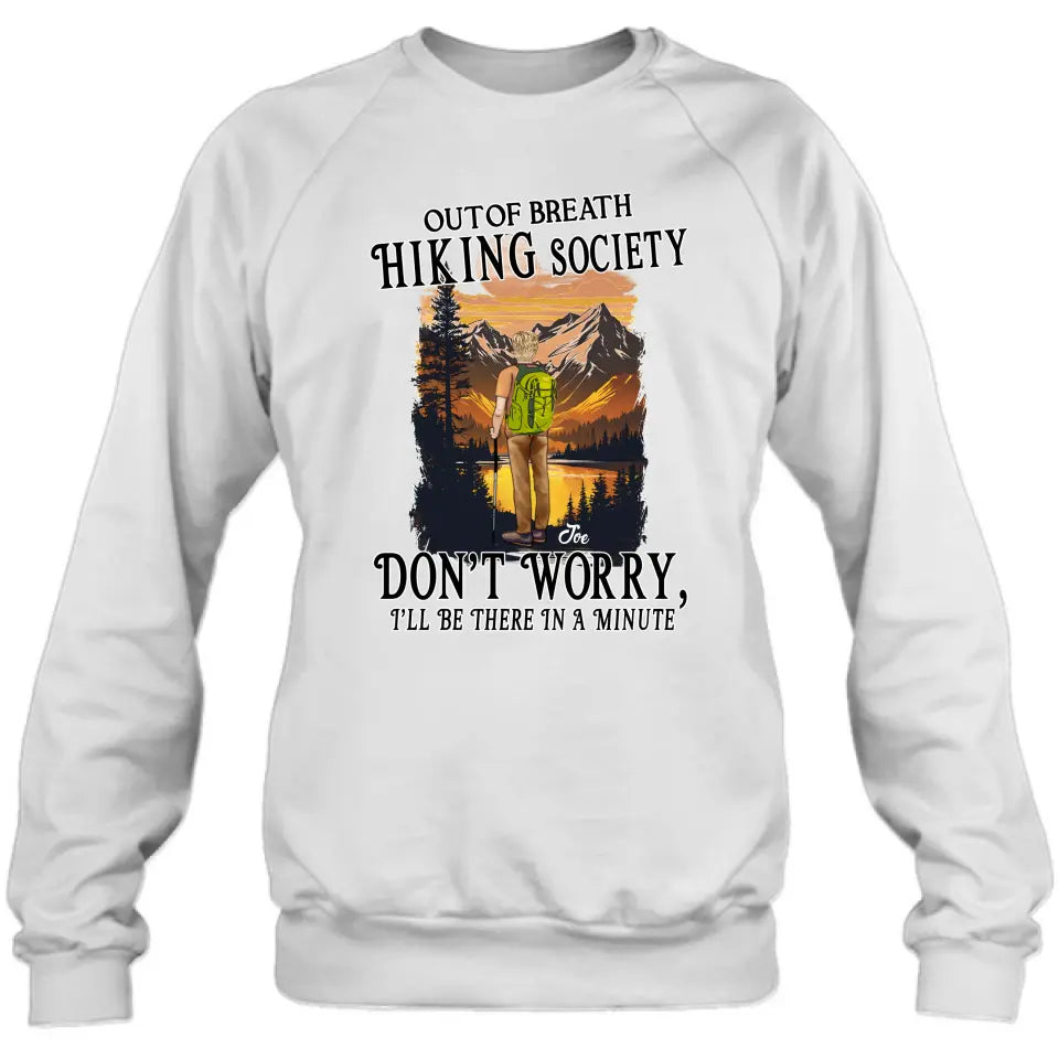 Personalized Hiking Shirt/Hoodie - Father's Day Gift/Mother's Day Idea for Hiking Lovers - Out Of Breath Hiking Society