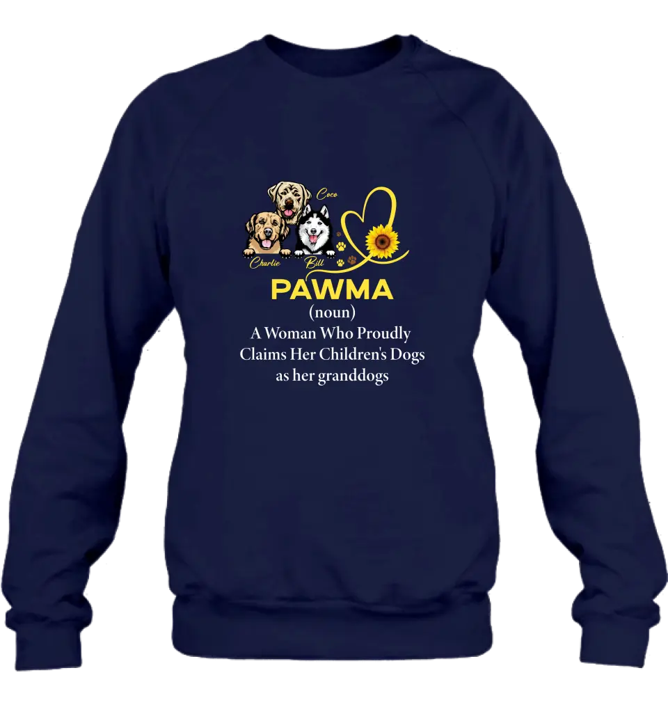 Personalized Pawma Shirt/Hoodie - Gift For Dog Mom/Mother's Day - Pawma A Woman Who Proudly Claims Her Children's Dogs As Her Granddogs