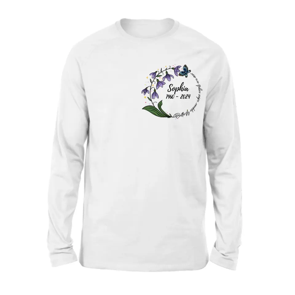 Personalized Memorial T-shirt/Long Sleeve/Sweatshirt/Pullover Hoodie - Memorial Gift - Butterflies Appear When Angels Are Near