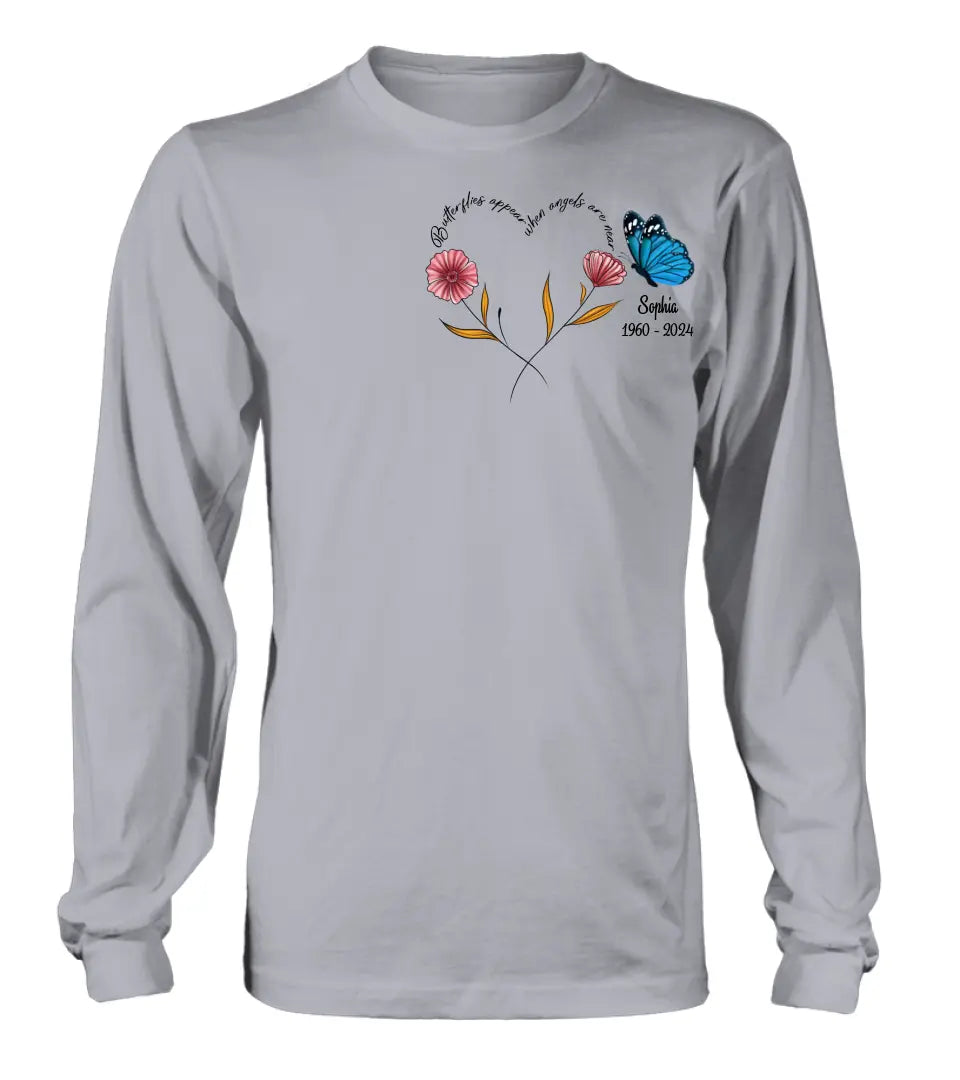 Personalized Memorial Shirt/Hoodie - Memorial Gift Idea for Mother's Day/Father's Day - Butterflies Appear When Angels Are Near