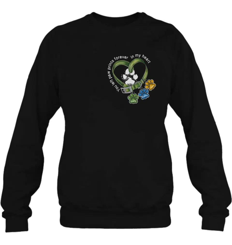 Personalized Memorial Dog Collar T-shirt/Hoodie - Up to 3 Dogs - Memorial Gift Idea For Dog Owner - You Left Paw Prints Forever In My Heart