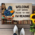 Custom Personalized Reading Book Doormat - Funny Gift Idea For Book Lovers - Welcome Just Kidding Please Go Away I'm Reading